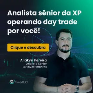 Aliakyn Pereira, analista senior da XP operando no day trade para você